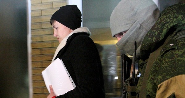 СБУ допросит Савченко по делу о терроризме