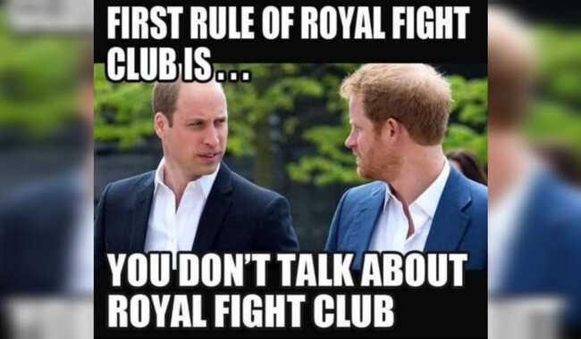 Фанати королівської родини Великобританії представили, як принц Вільям каже молодшому братові знамениту фразу з "Бійцівського клубу", тільки просить його не виносити на публіку те, що було у королівському бійцівському клубі.